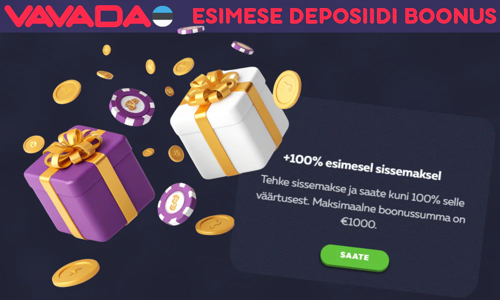 Vavada annab boonust esimesel deposiidil
