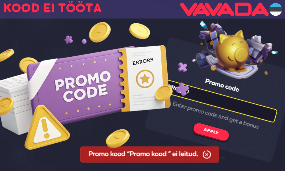 Mida teha, kui Vavada boonuskood ei tööta