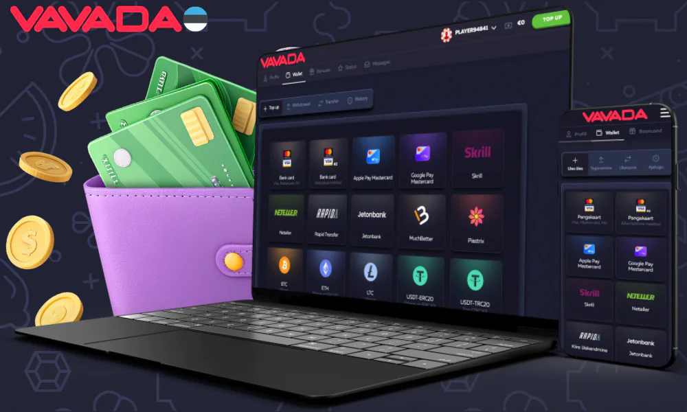 Tutvuge Vavadas kättesaadavate makseviisidega